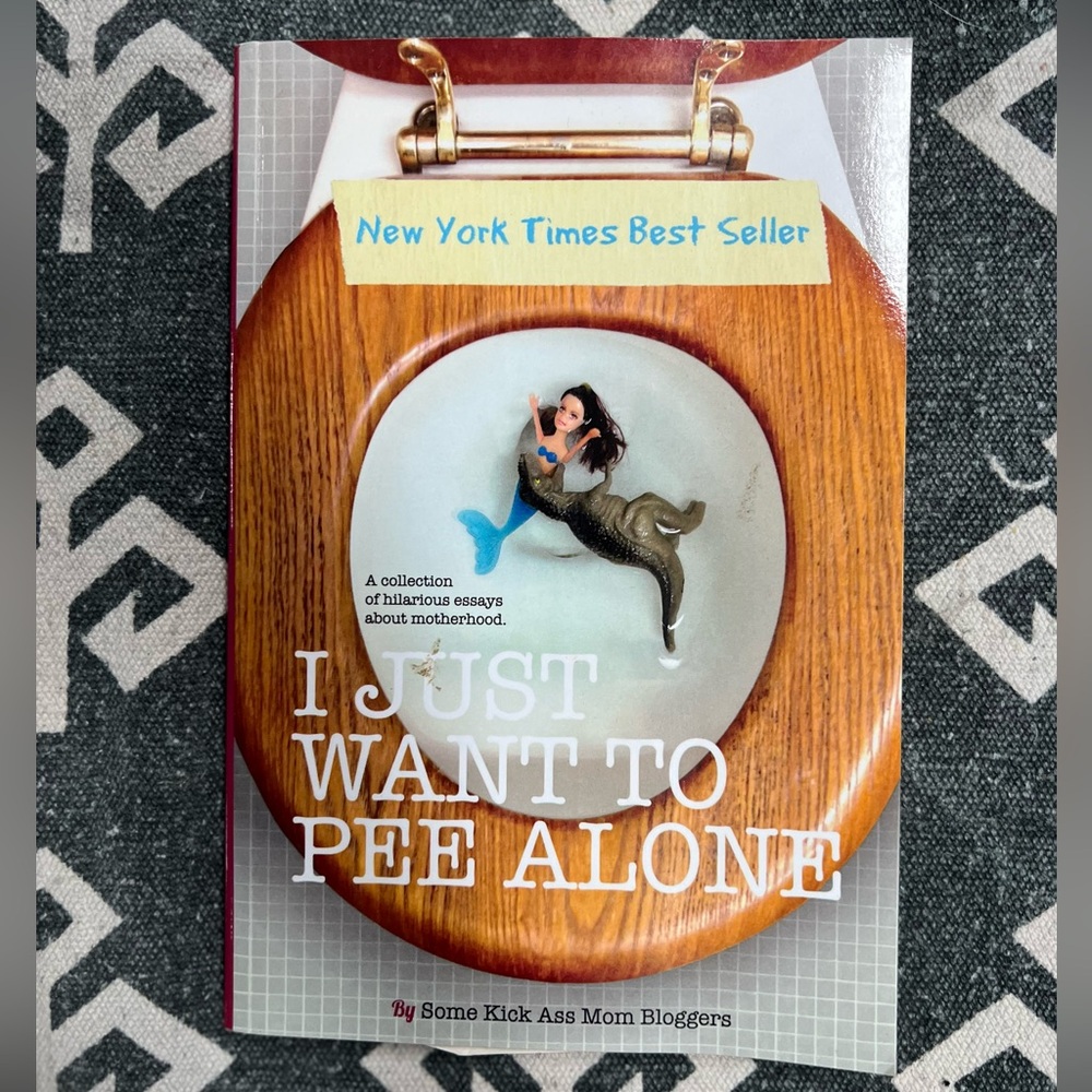 I Just Want to Pee Alone